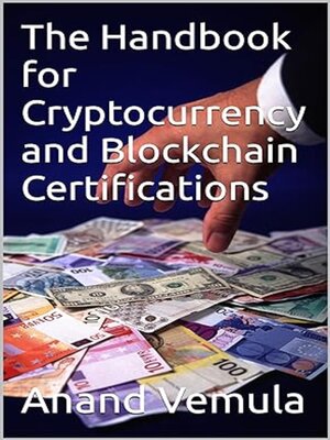 cover image of The Handbook for Cryptocurrency and Blockchain Certifications